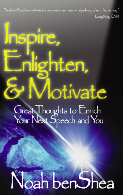 Book cover of: Inspire, Enlighten, & Motivate