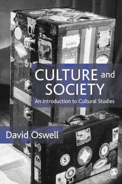 Book cover of: Culture and Society. By: David Oswell