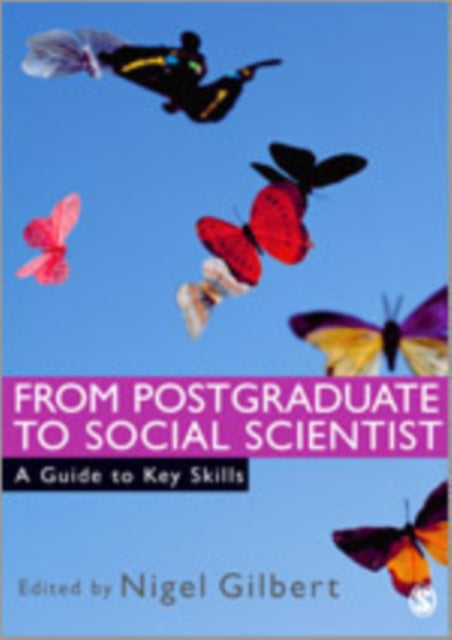 Book cover of: From Postgraduate to Social Scientist. By: G. N. Gilbert