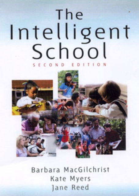 Book cover of: Intelligent School. By: Barbara MacGilchrist