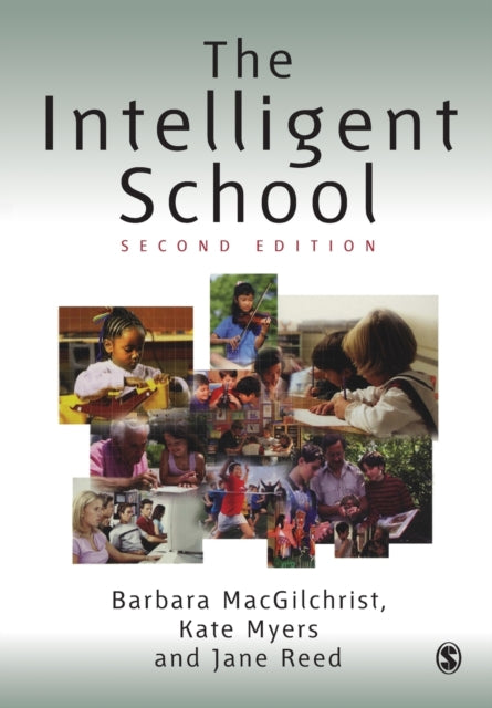 Book cover of: Intelligent School. By: Barbara MacGilchrist