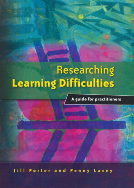 Book cover of: Researching Learning Difficulties. By: Jill Porter