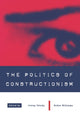 Book cover of: Politics of Constructionism