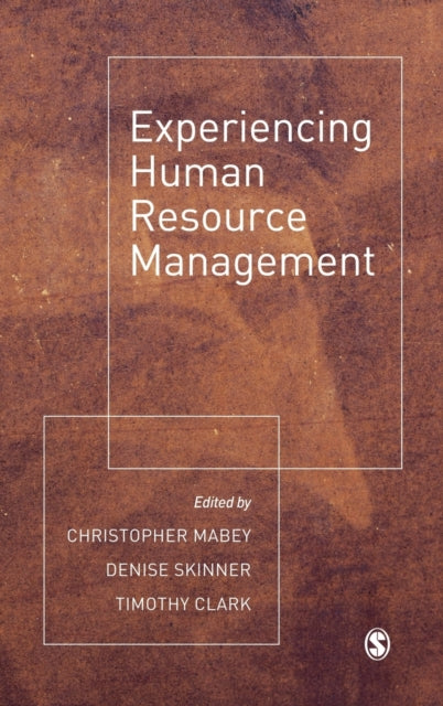 Book cover of: Experiencing Human Resource Management