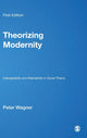 Book cover of: Theorizing Modernity. By: Peter Wagner