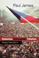 Book cover of: Globalism, Nationalism, Tribalism. By: Paul W James