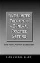 Book cover of: Time-Limited Therapy in a General Practice Setting. By: Glyn Hudson-Allez