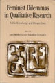 Book cover of: Feminist Dilemmas in Qualitative Research