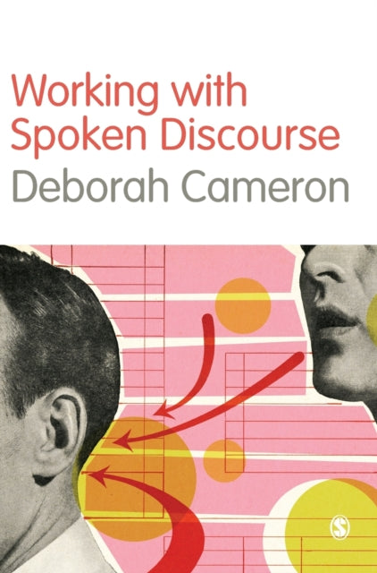 Book cover of: Working with Spoken Discourse