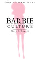 Book cover of: Barbie Culture