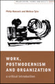 Book cover of: Work, Postmodernism and Organization