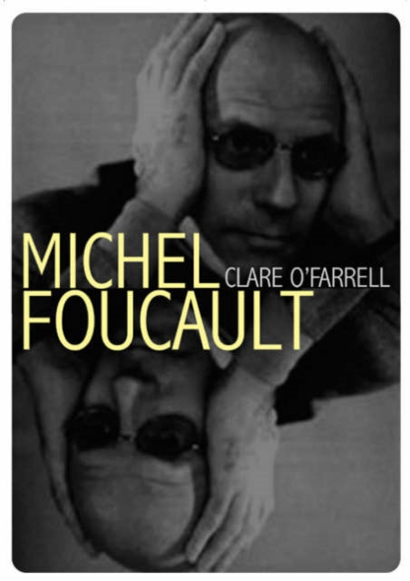 Book cover of: Michel Foucault. By: Clare O'Farrell
