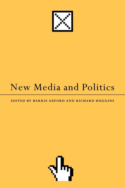 Book cover of: New Media and Politics