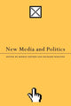 Book cover of: New Media and Politics