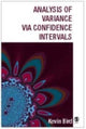 Book cover of: Analysis of Variance via Confidence Intervals. By: K D Bird