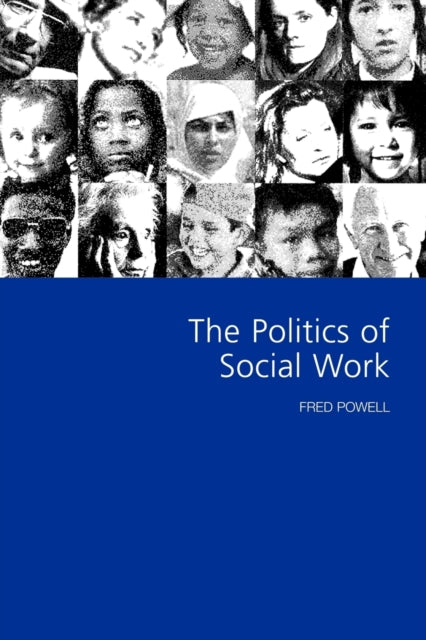 Book cover of: Politics of Social Work