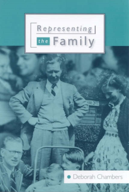 Book cover of: Representing the Family