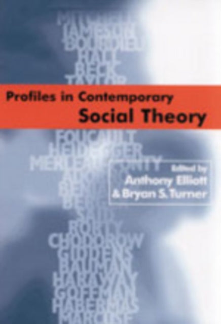 Book cover of: Profiles in Contemporary Social Theory