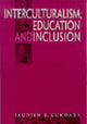 Book cover of: Interculturalism, Education and Inclusion