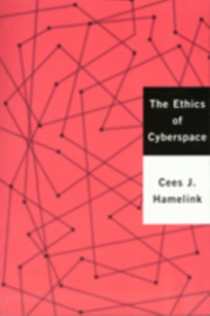 The Ethics of Cyberspace