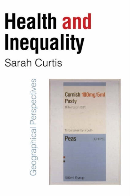Book cover of: Health and Inequality