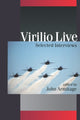 Book cover of: Virilio Live. By: John Armitage