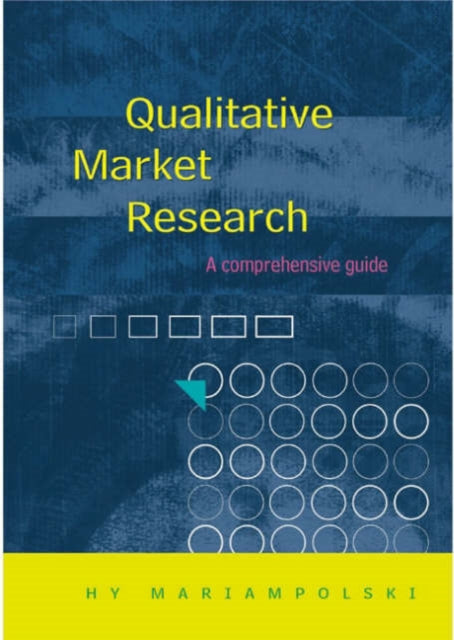 Book cover of: Qualitative Market Research. By: Hy Mariampolski