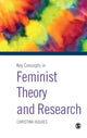Book cover of: Key Concepts in Feminist Theory and Research. By: Christina Hughes