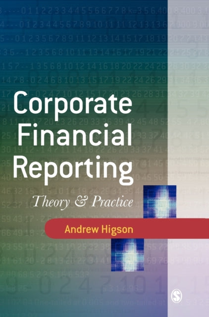 Book cover of: Corporate Financial Reporting. By: Andrew W Higson