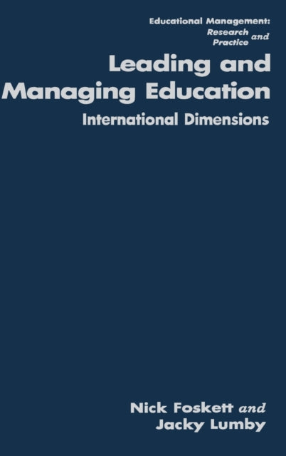 Book cover of: Leading and Managing Education. By: Nicholas H Foskett