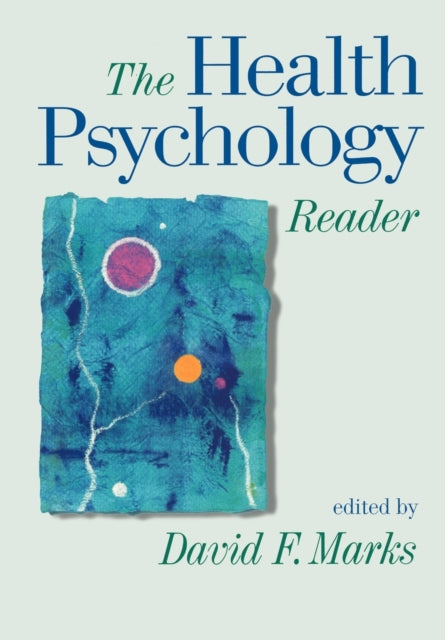 Book cover of: Health Psychology Reader. By: David F. Marks