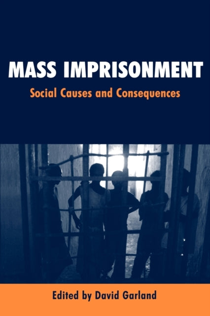 Book cover of: Mass Imprisonment. By: David W Garland