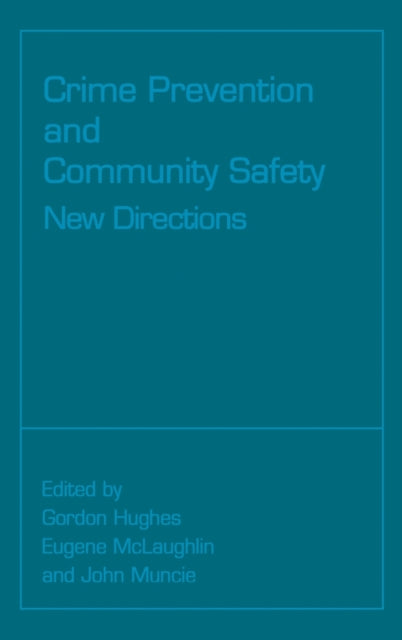 Book cover of: Crime Prevention and Community Safety