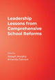 Book cover of: Leadership Lessons from Comprehensive School Reforms