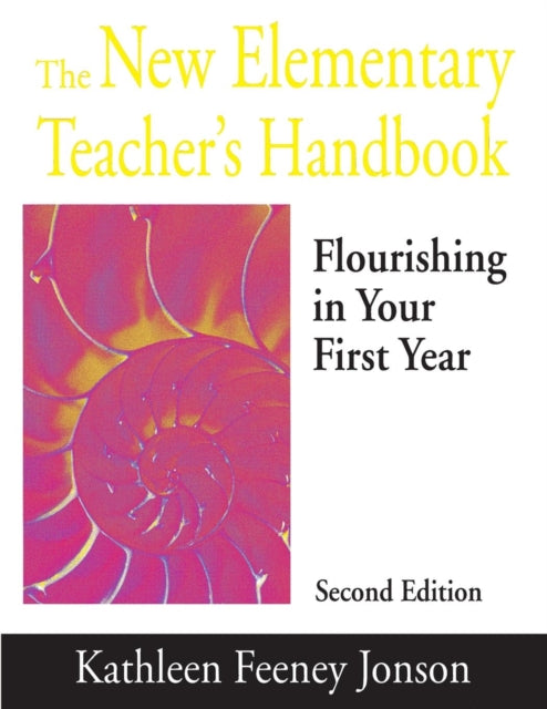 Book cover of: New Elementary Teacher's Handbook. By: Kathleen Feeney Jonson