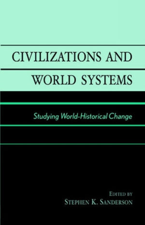 Civilizations and World Systems