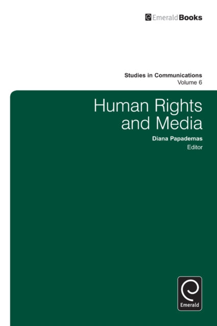 Book cover of: Human Rights and Media. By: Diana Papademas
