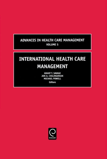Book cover of: International Health Care Management