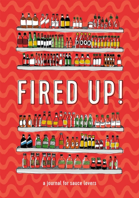 Book cover of: Fired Up!. By: Matt Garczynski