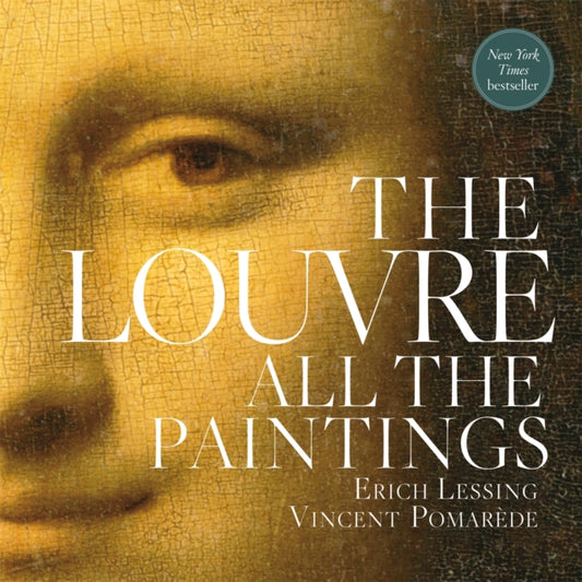 Book cover of: Louvre: All The Paintings. By: Anja Grebe