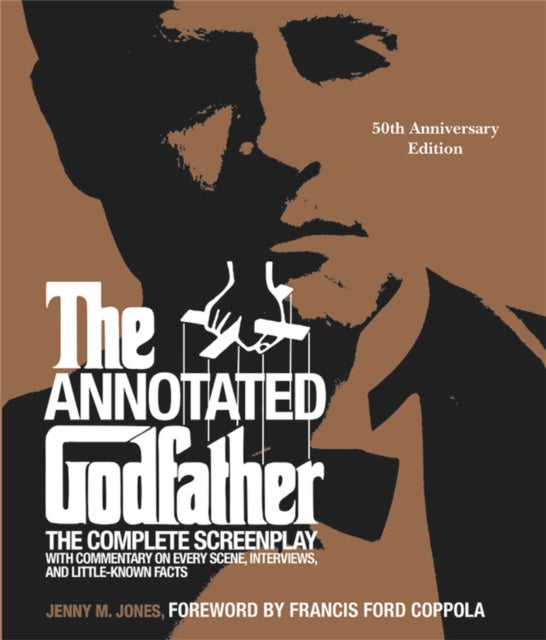 Book cover of: The Annotated Godfather (50th Anniversary Edition). By: Jenny M. Jones