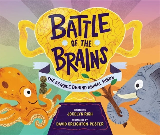 Book cover of: Battle of the Brains. By: Jocelyn Rish