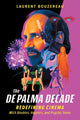 Book cover of: The De Palma Decade. By: Laurent Bouzereau