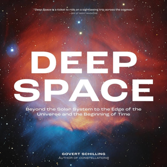Book cover of: Deep Space. By: Govert Schilling