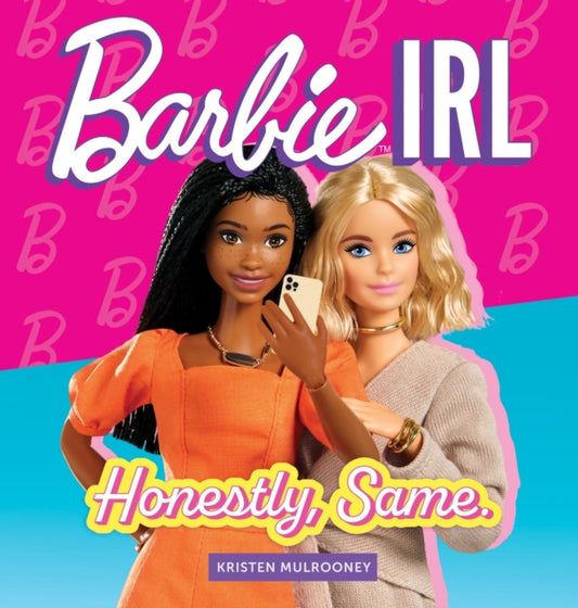 Book cover of: Barbie IRL (In Real Life)
