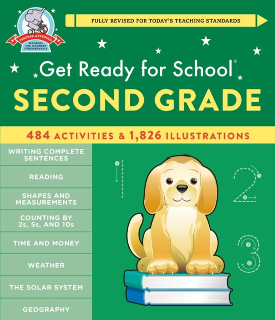 Book cover of: Get Ready for School: Second Grade (Revised and Updated). By: Heather Stella