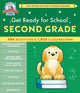 Book cover of: Get Ready for School: Second Grade (Revised and Updated). By: Heather Stella
