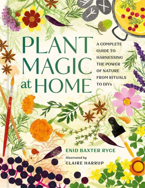 Book cover of: Plant Magic at Home. By: Enid Baxter Ryce