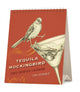 Book cover of: Tequila Mockingbird: Desktop Calendar