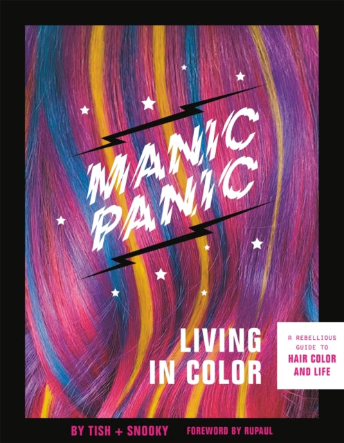 Book cover of: Manic Panic Living in Color. By: Tish Bellomo